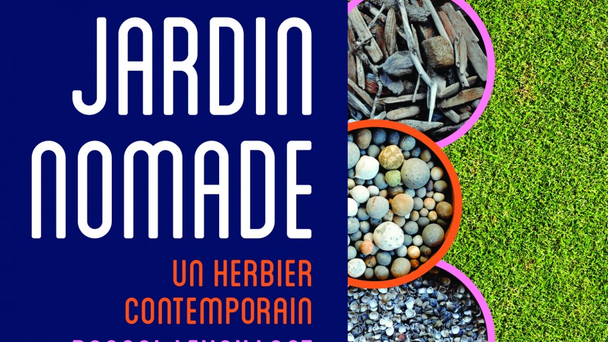 Exposition Jardin Nomade